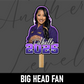 Big Head Fan - Senior Night
